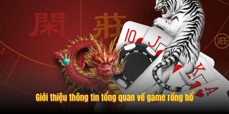 Giới thiệu về Rồng Hổ Trực tuyến Sodo6789